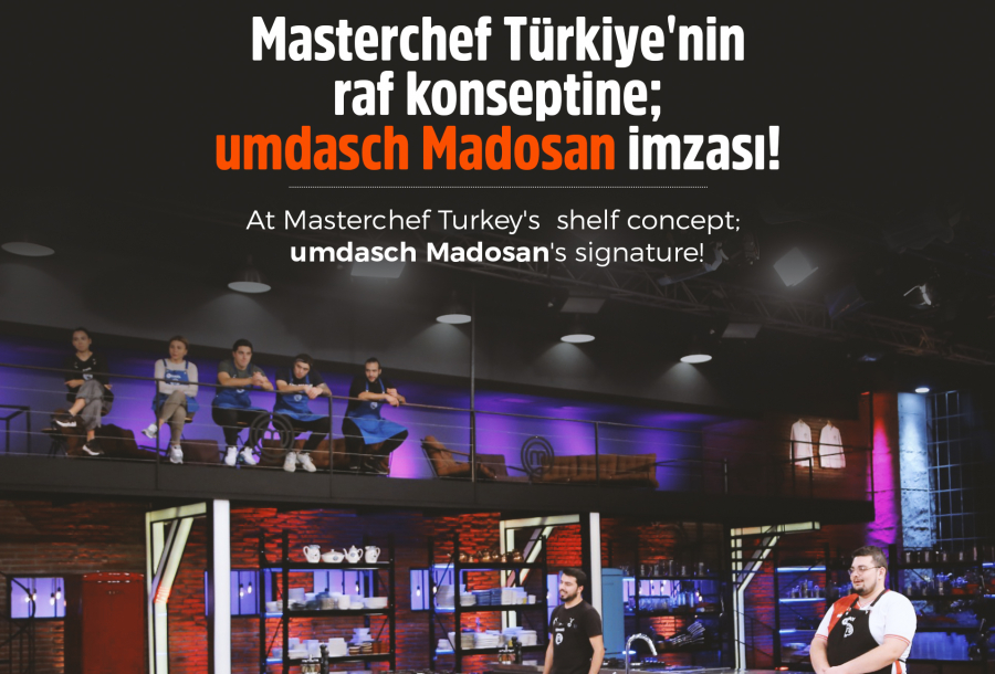 Masterchef Türkiye's shelves by umdasch Madosan