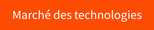 Marché des technologies